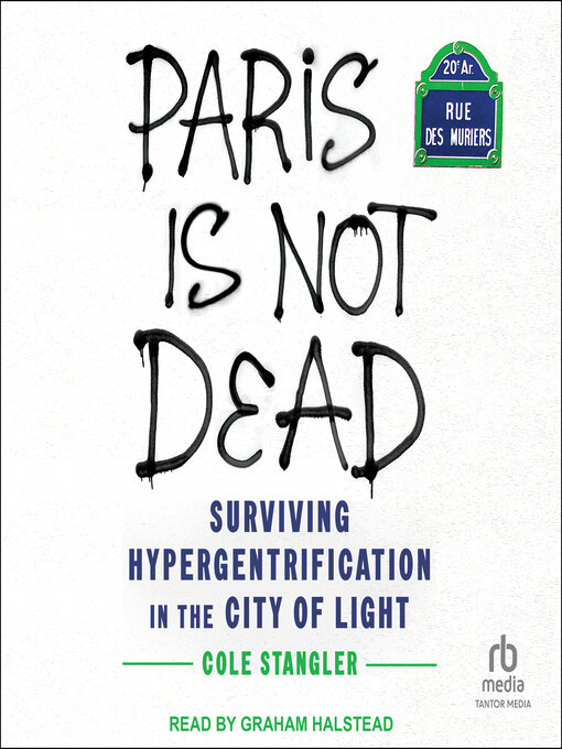 Title details for Paris Is Not Dead by Cole Stangler - Available
